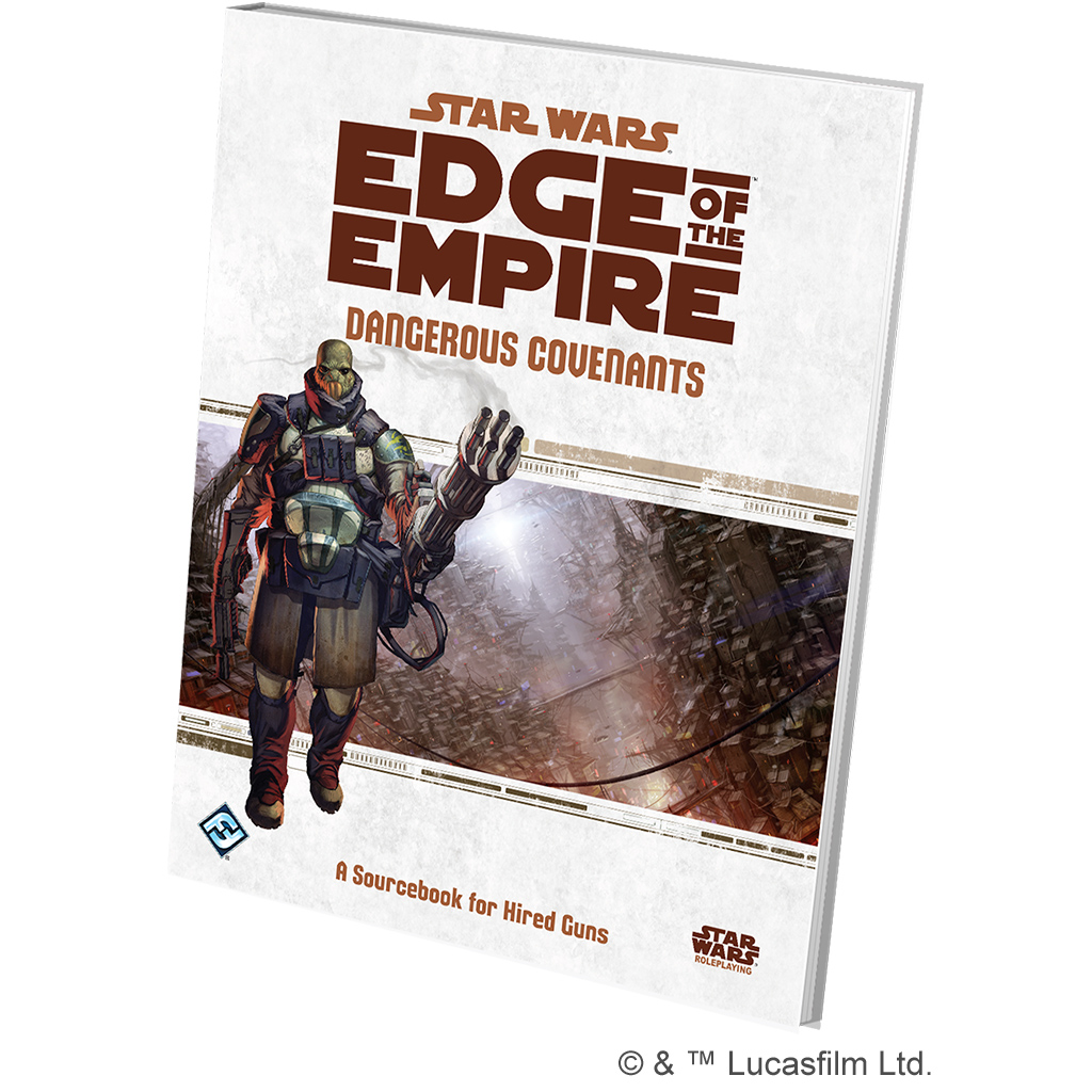 Star Wars - Edge of the Empire RPG: Dangerous Covenants