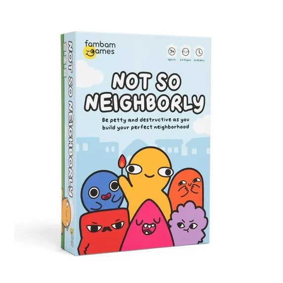 Not So Neighborly