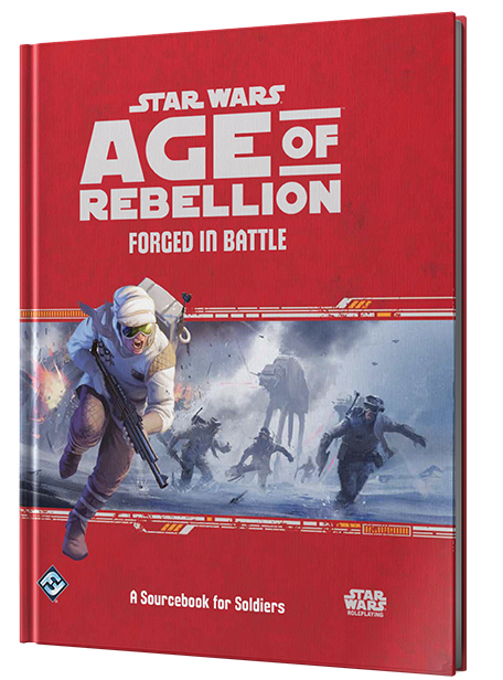 Star Wars - Age of Rebellion RPG: Forged in Battle