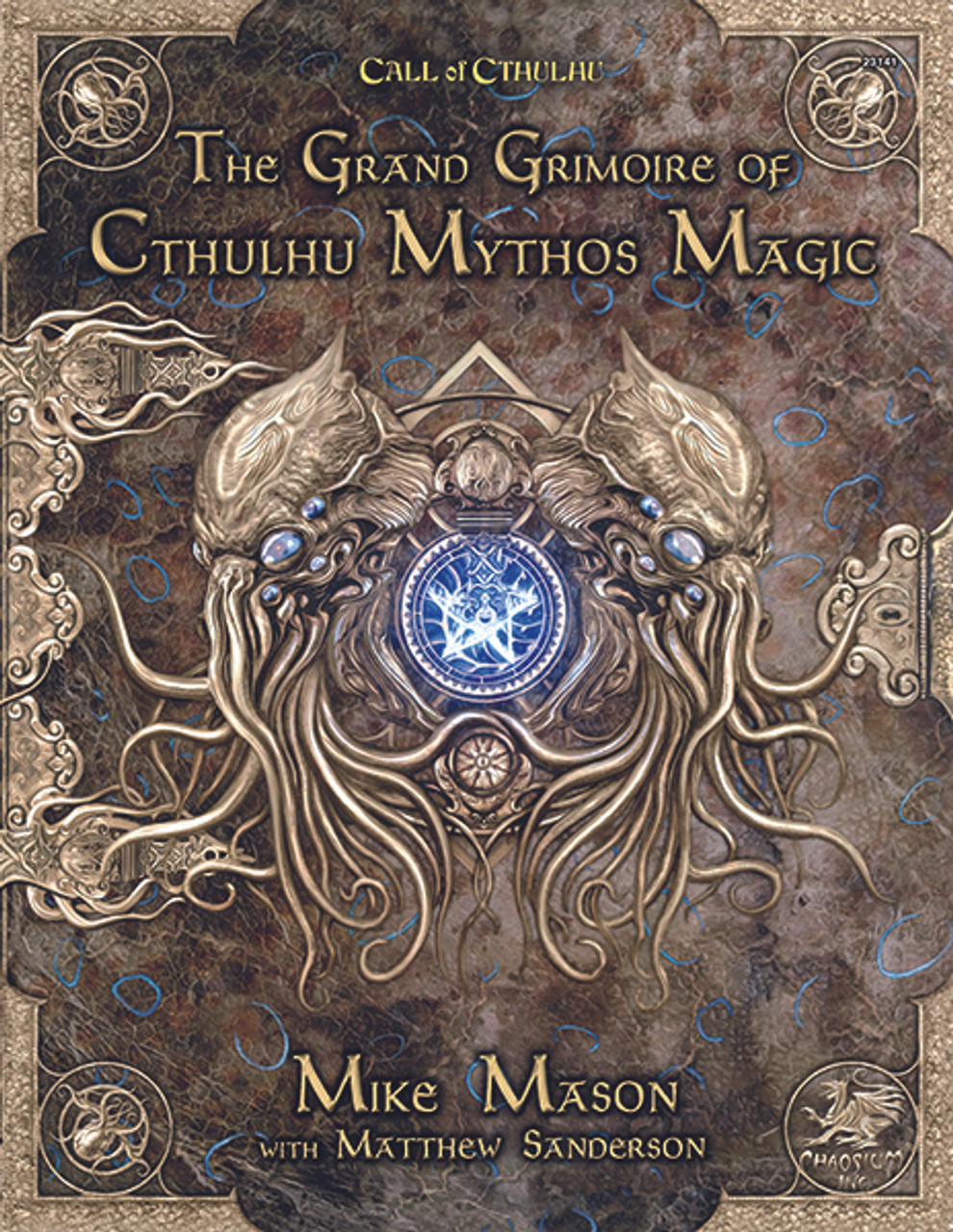 Call of Cthulhu RPG: 7th Edition The Grand Grimoire of Cthulhu Mythos Magic