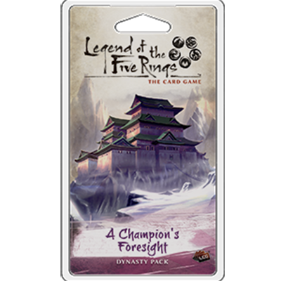L5R LCG: A Champion’s Foresight Legend of the Five Rings