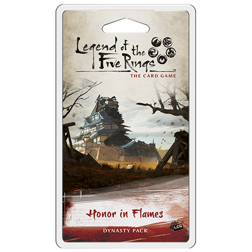 L5R LCG: Honor in Flames Legend of the Five Rings