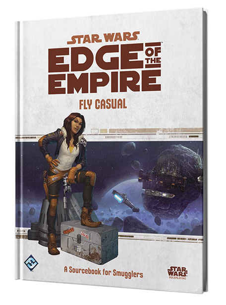 Star Wars - Edge of the Empire RPG: Fly Casual