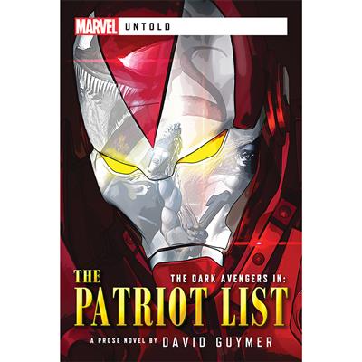 Marvel: Untold - The Dark Avengers in - The Patriot List
