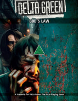 Delta Green RPG: God's Law (Paperback)