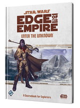 Star Wars - Edge of the Empire RPG: Enter the Unknown
