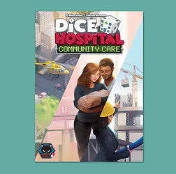 Dice Hospital: Community Care Expansion