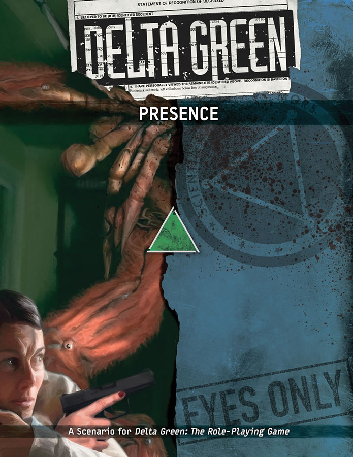 Delta Green RPG: Presence Scenario