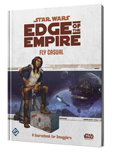 Star Wars - Edge of the Empire RPG: Fly Casual